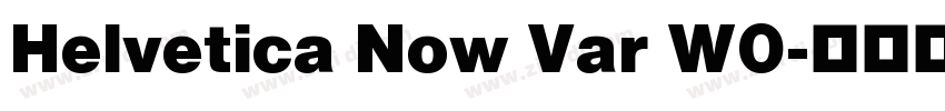 Helvetica Now Var W0字体转换